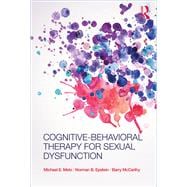 Cognitive-Behavioral Therapy for Sexual Dysfunction,9780415874083