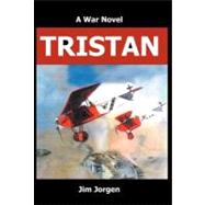 Tristan : A War Novel
