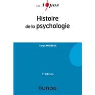 Histoire de la psychologie - 3e éd.