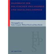 Handbuch Der Politishen Philosophie Und Sozialphilosophie