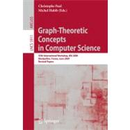 Graph-Theoretic Concepts in Computer Science : 35th International Workshop, WG 2009, Montpellier, France, June 24-26, 2009, Revised Papers