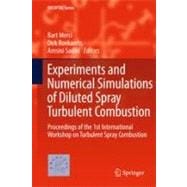 Experiments and Numerical Simulations of Diluted Spray Turbulent Combustion