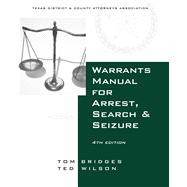 Warrants Manual for Arrest, Search & Seizure
