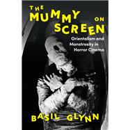 The Mummy on Screen