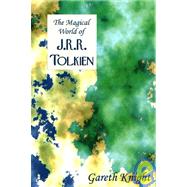 The Magical World of J.R.R. Tolkien