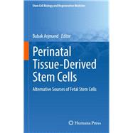 Perinatal Tissue-derived Stem Cells