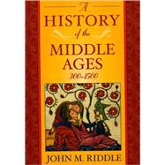 History Of The Middle Ages, 300-1500