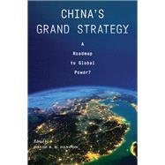 China's Grand Strategy