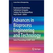 Advances in Bioprocess Engineering and Technology