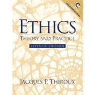 Ethics : Theory and Practice