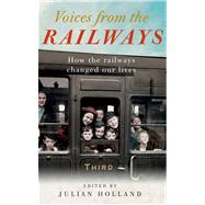 Voices from the Railways