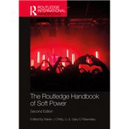 The Routledge Handbook of Soft Power