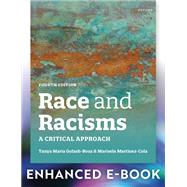 Race and Racisms A Critical Approach,9780197804087