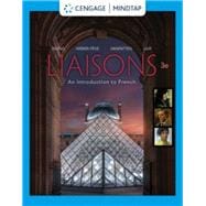 MindTap for Wong/Weber-Feve/Van Patten's Liaisons: An Introduction to French, 3rd Edition [Instant Access], 1 term