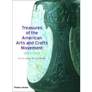 Treasures of the American Arts and Crafts Movement, 1890-1920