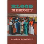 Blood Memory