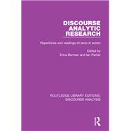 Discourse Analytic Research: Repertoires and Readings of Texts in Action