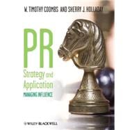 PR Strategy and Application Managing Influence
