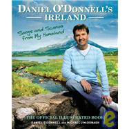 Daniel O'Donnell's Ireland Songs and Scenes from My Homeland
