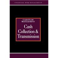 Cash Collections and Transmission