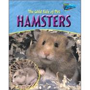 The Wild Side of Pet Hamsters