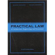 Practical Law of Architecture, Engineering, and Geoscience, Second Canadian Edition