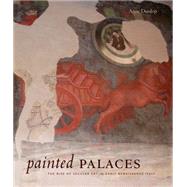 Painted Palaces