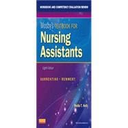 Workbook and Competency Evaluation Review for Mosby's Textbook for Nursing Assistants, 8th Edition