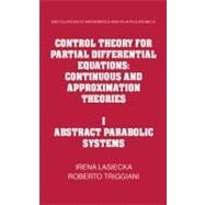 Control Theory for Partial Differential Equations: Continuous and Approximation Theories