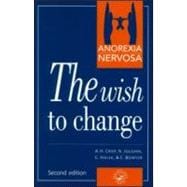 Anorexia Nervosa: The Wish to Change