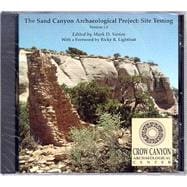 The Sand Canyon Archaeological Project: Site Testing : Version 1.0