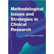 Methodological Issues and Strategies in Clinical Research book cover, ISBN 9781433844089