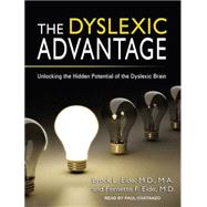 The Dyslexic Advantage