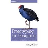 Prototyping for Designers