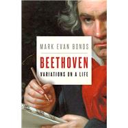 Beethoven: Variations on a Life