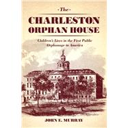 The Charleston Orphan House