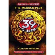 The 39 Clues: Cahills vs. Vespers Book 1: The Medusa Plot - Library Edition