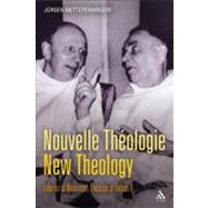 Nouvelle ThÃ©ologie - New Theology Inheritor of Modernism, Precursor of Vatican II