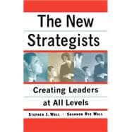 New Strategists Creating Leaders at All Levels