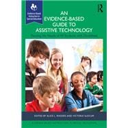 An Evidence-Based Guide to Assistive Technology book cover, ISBN 9781003524090