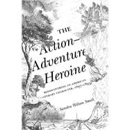 The Action-adventure Heroine