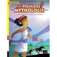 Ma première mythologie - L'enlèvement chez les dieux CP/CE1 6/7 ans