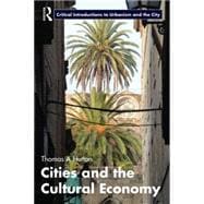 Cities and the Cultural Economy