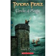 Tris's Book (Circle of Magic #2) Tris's Book - Reissue