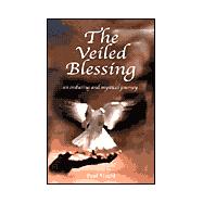 The Veiled Blessing