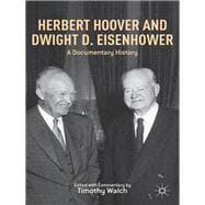 Herbert Hoover and Dwight D. Eisenhower