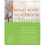 Mind-Body Workbook for Addiction