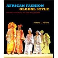 African Fashion, Global Style