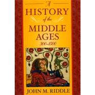 History Of The Middle Ages, 300-1500