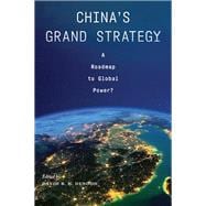 China's Grand Strategy